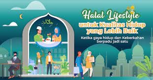 Penerapan Prinsip Halal dalam Kehidupan Sehari-hari